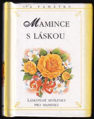 Mamince s láskou