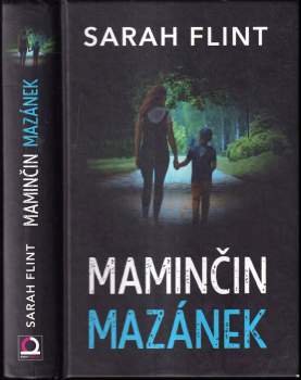 Sarah Flint: Maminčin mazánek