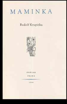 Rudolf Krupička: Maminka