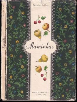 Jaroslav Seifert: Maminka