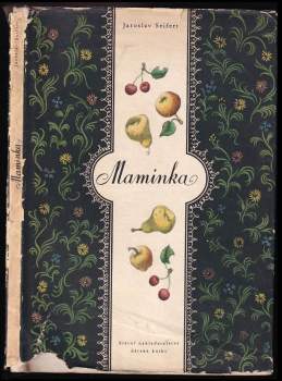 Jaroslav Seifert: Maminka