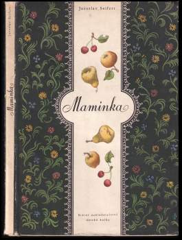 Jaroslav Seifert: Maminka