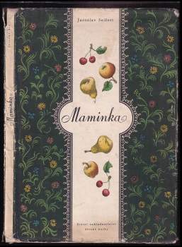 Jaroslav Seifert: Maminka