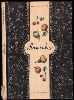 Jaroslav Seifert: Maminka