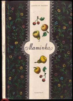 Jaroslav Seifert: Maminka