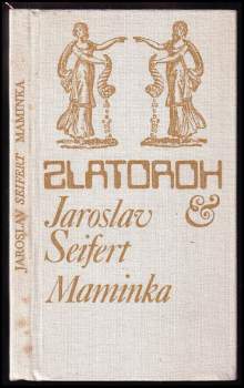 Jaroslav Seifert: Maminka