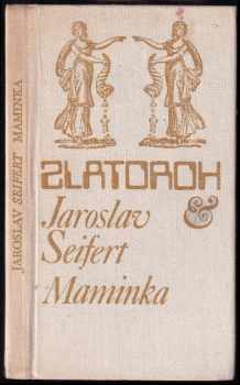 Jaroslav Seifert: Maminka