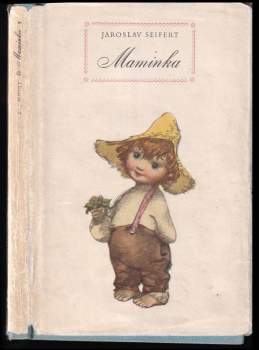 Jaroslav Seifert: Maminka