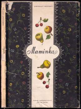 Jaroslav Seifert: Maminka