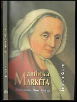 Teresio Bosco: Maminka Markéta