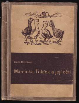 Maminka Ťokťok a její děti