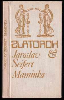 Jaroslav Seifert: Maminka