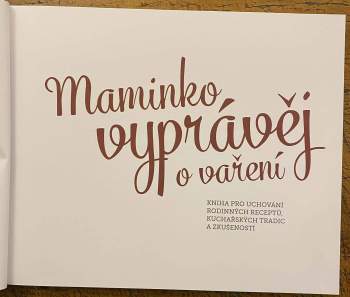 Monika Kopřivová: Maminko, vyprávěj o vaření