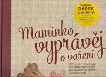 Maminko, vyprávěj o vaření