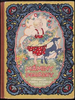 Marie Míšková-Raisová: Máminy pohádky