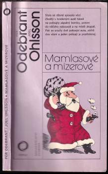 Per Odebrant: Mamlasové a mizerové