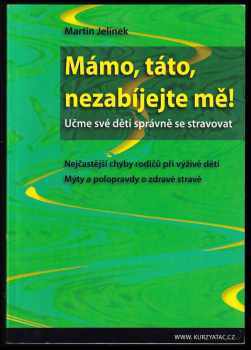 Mámo, táto, nezabíjejte mě!