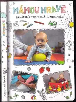 Martina Karásková: Mámou hravě