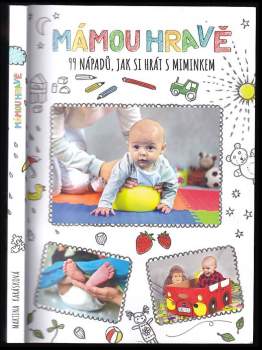 Martina Karásková: Mámou hravě