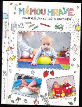 Martina Karásková: Mámou hravě