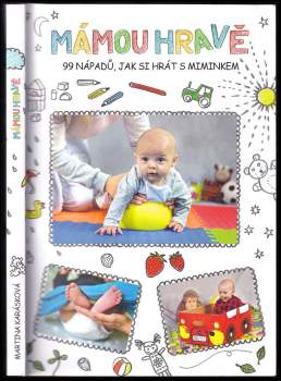 Mámou hravě