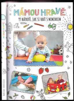 Martina Karásková: Mámou hravě