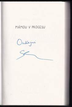 Tereza Sladká: Mámou v procesu