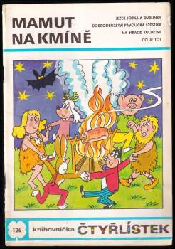 Mamut na kmíně - Čtyřlístek 126
