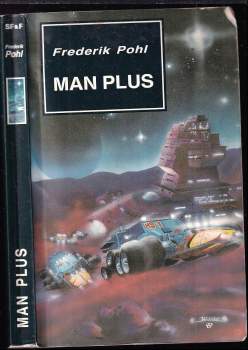 Frederik Pohl: Man Plus