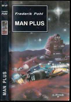 Frederik Pohl: Man Plus