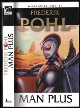Frederik Pohl: Man Plus