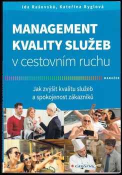 Ida Vajčnerová: Management kvality služeb v cestovním ruchu
