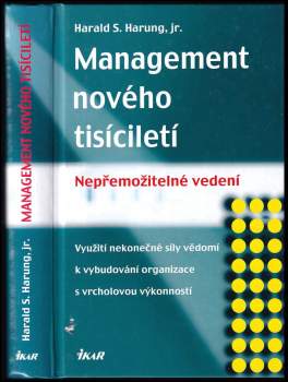 Harald S Harung: Management nového tisíciletí