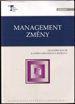 František Kovář: Management změny