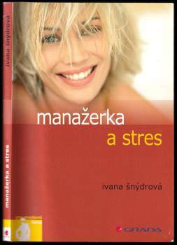 Manažerka a stres