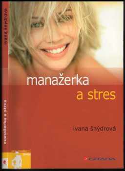 Manažerka a stres