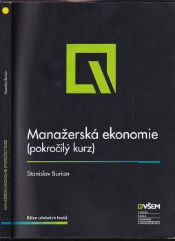 Stanislav Burian: Manažerská ekonomie