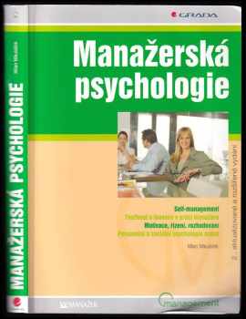 Manažerská psychologie - Milan Mikuláštík (2007, Grada) - ID: 730536