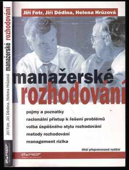 Jiří Fotr: Manažerské rozhodování