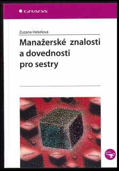 Manažerské znalosti a dovednosti pro sestry