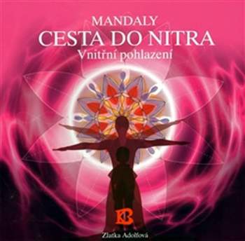 Mandaly Cesta do nitra