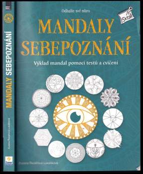 Mandaly sebepoznání : výklad mandal pomocí testů a cvičení : odhalte své nitro