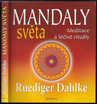 Rüdiger Dahlke: Mandaly světa