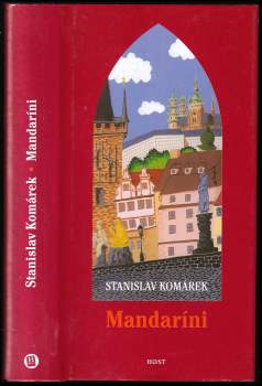 Stanislav Komárek: Mandaríni