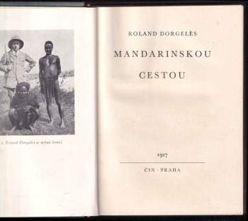 Roland Dorgelès: Mandarinskou cestou