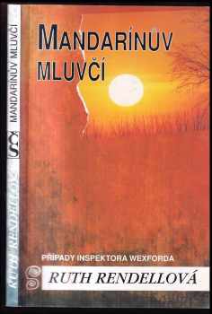 Mandarínův mluvčí - Ruth Rendell (1995, Český spisovatel) - ID: 737448