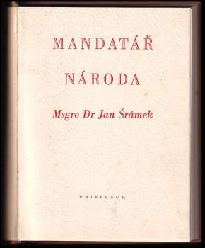 Jan Šrámek: Mandatář národa