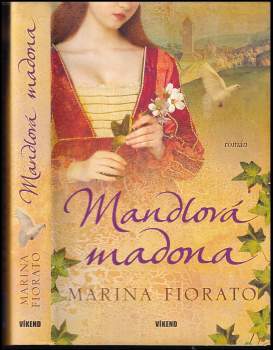 Marina Fiorato: Mandlová madona