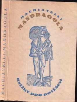 Niccolò Machiavelli: Mandragola