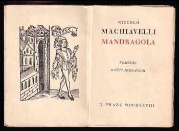 Niccolò Machiavelli: Mandragola - komedie o pěti jednáních